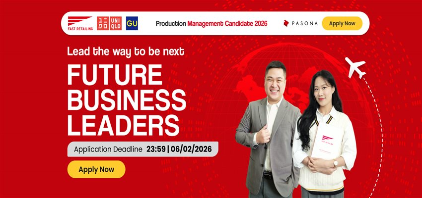 FAST RETAILING VIETNAM - PRODUCTION MANAGEMENT CANDIDATE 2026 